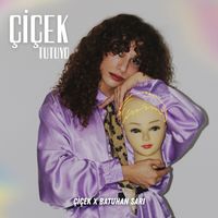 Çiçek & Batuhan Sarı - TUTUYO (Explicit)