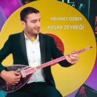 Mehmet Özbek - Avşar Zeybeği