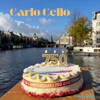 Carlo Cello - Amsterdam 750 Jaar