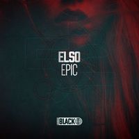 Elso (GER) - Epic EP