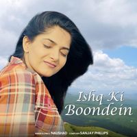 Naushad - Ishq Ki Boondein