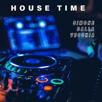 Simone Dalla Vecchia - House Time