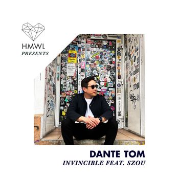 Dante Tom - Invincible
