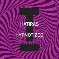 Hatiras - Hypnotized (Explicit)