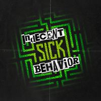 Indecent Behavior - SICK (Explicit)