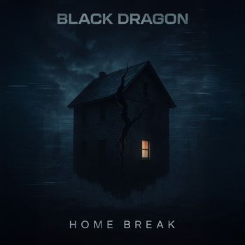 Black Dragon - Home Break