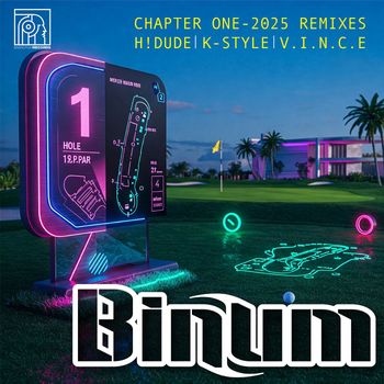 Binum - Chapter One 2025 Remixes