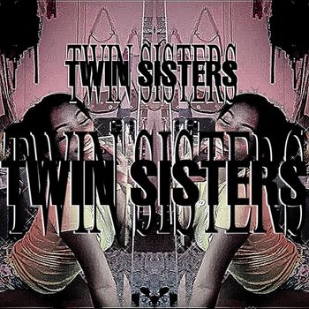 ANGELS - TWIN SISTERS (Explicit)