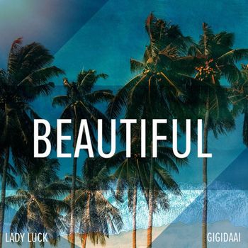 Lady Luck - Beautiful