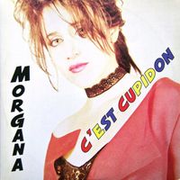 Morgana - C'EST CUPIDON