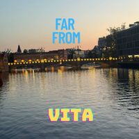 vita - Far From