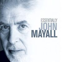 John Mayall - Essentially John Mayall