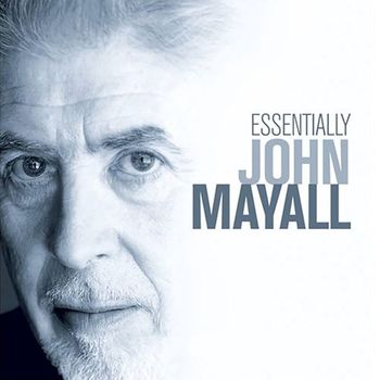 John Mayall - Essentially John Mayall