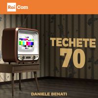 Daniele Benati - TECHETE 70 (Long Version)
