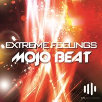 Mojo Beat - Extreme Feelings