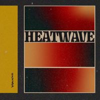 Malachi - Heatwave