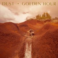 Dust - Golden Hour