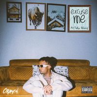 Crayon - Excuse Me (Rock You) (Explicit)