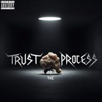 Kesmo - Trust the Process (Explicit)