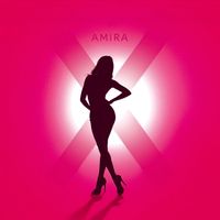 Amira - X (Explicit)