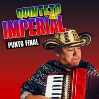 Quinteto Imperial - Punto Final