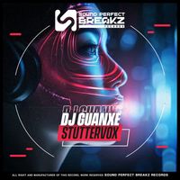 dj guanxe - Stuttervox