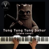 Voltaire - Tung Tung Tung Sahur (Piano Cover)