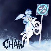 CHAW - Cupid Stunts