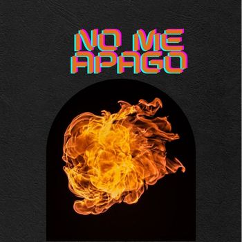 Martinez - NO ME APAGO (Explicit)