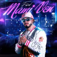Farid - Mami Ven