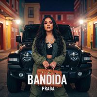 Praga - Bandida (Explicit)