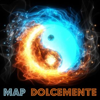 MAP - Dolcemente