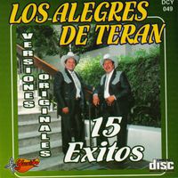 Los Alegres De Teran - 15 Exitos