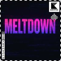 Kryptic - MELTDOWN — Trap X Glitched