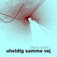 Snigløber - Uheldig samme vej