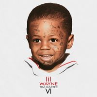 Lil Wayne - Tha Carter VI (Bonus)