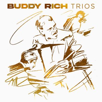 Buddy Rich - Trios (Live)