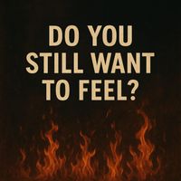 Marol - Do You Still Want to Feel?