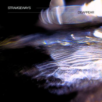 Strangeways - Disappear