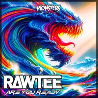 Rawtee - Are You Ready