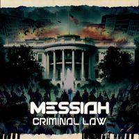 Messiah - Criminal Law