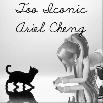 ARIEL - Too Iconic