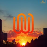 Palé - Still See You