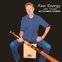 John Thorpe - Raw Energy