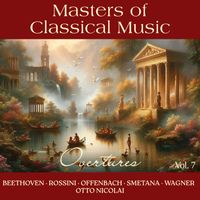 Sofia Symphony Orchestra - Masters of Classical Music, Vol. 7: Overtures