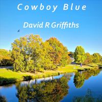 David R. Griffiths - Cowboy Blue