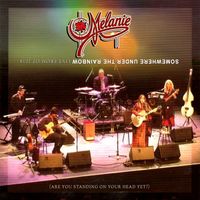 Melanie - ​Somewhere Under The Rainbow (Live From Oz 2014)