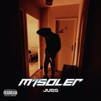 Juss - M'ISOLER (Explicit)