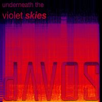Davos - Underneath the Violet Skies