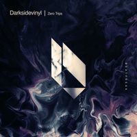 Darksidevinyl - Zero Trips